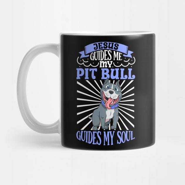 Jesus and my Pit Bull by Modern Medieval Design